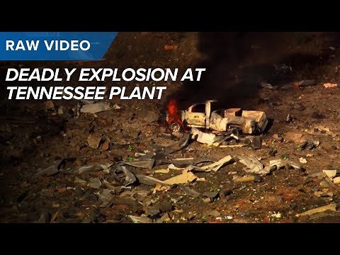 RAW VIDEO: Deadly explosion destroys Tennessee plant