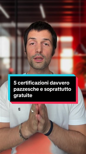5 certificazioni davvero pazzesche e soprattutto gratuite #google #linkedin #microsoft #certificazioni