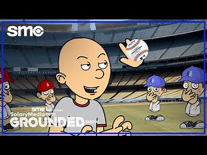 S03EP06: "Classic Caillou and the Baseball Field" | SolaryMedia Gets Grounded Show | SolaryMedia