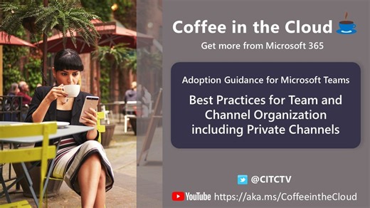Updated Guidance for Organizing Teams and Channels in Microsoft Teams