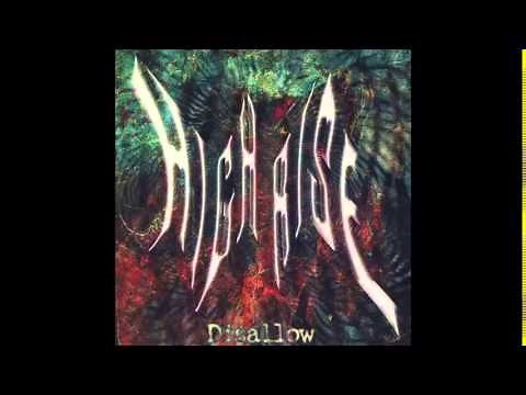 High Rise - Disallow (Full Album)