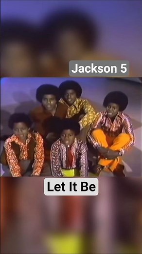 Jackson5 performing "let it be" by Beatles
