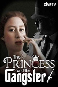 The Princess and the Gangster - Movie