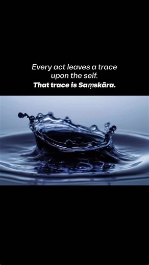 Veda Vichaar on Instagram: "Every thought, word, and action leaves a subtle imprint within the citta — the deeper field of consciousness that underlies and guides the mind. The sages called these imprints Saṃskāras — the invisible traces that shape how we think, feel, and act. They are the unseen memories of karma that form our character and destiny. Original verses: बृहदारण्यक उपनिषद् 4.4.5 “यथा कर्म यथा श्रुतं स भवति।” “As a man acts and as he thinks, so he becomes.” तैत्तिरीय उपनिषद् 2.6.1 “स