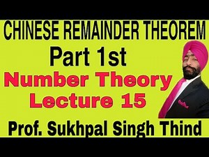 Lecture 15//Solution of Simultaneous linear congruences //Chinese Remainder theorem//Exercise 6(b)