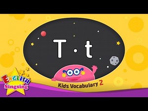 Kids vocabulary compilation ver.2 - Words starting with T, t - Learn English for kids - Videos For Kids