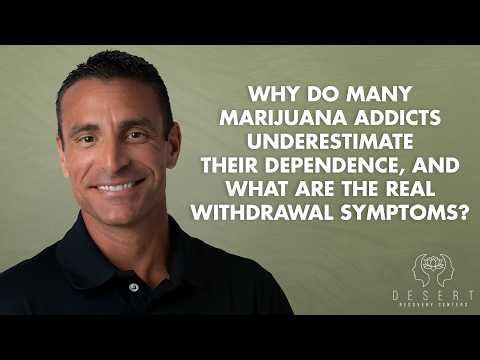 Why Do Many Marijuana Addicts Underestimate Their Dependence?