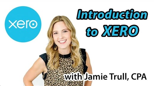 Introduction to XERO (w/ Jamie Trull CPA) | Matt Tavera