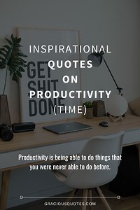 66 Inspirational Quotes on Productivity (TIME)