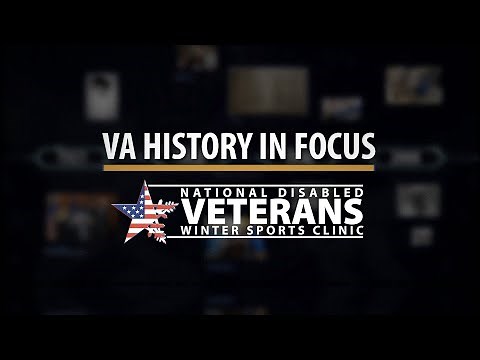 VA History in Focus: National Disabled Veterans Winter Sports Clinic
