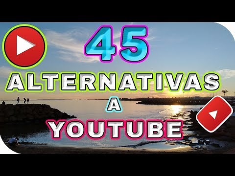 ¿QUÉ ALTERNATIVA EXISTE A 【YOUTUBE】? Conoce las 45 mejores alternativas a Youtube!