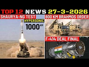 Indian Defence Updates : Shaurya-NG Hypersonic Test,800 Km BrahMos Order,F-414 Deal,Tunguska Ordered