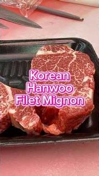Hanwoo Korean Filet Mignon