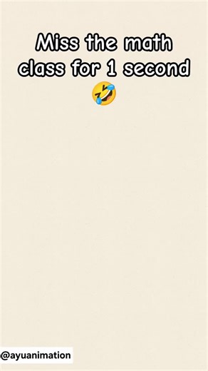 Missing the math class for 1 second🤣#cartoon #anime #animation #4kmemes #fypシ゚viral