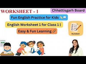 🎓Worksheet 1|📘 Class 1 English CGBSE |Recognise & Say with Pictures |Alphabet Learning Fun! 🔤🖍️