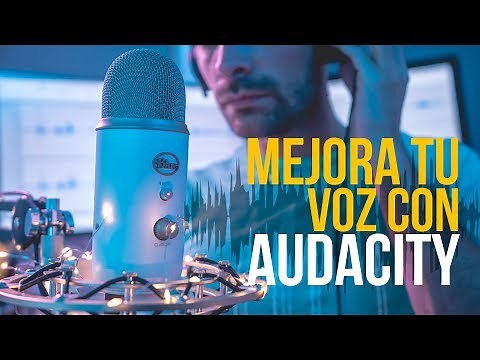 Como GRABAR y MEJORAR audio con Audacity. Programa GRATIS!