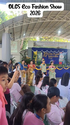 Josephine Mendoza Embing on Instagram: "OLCS 59TH FOUNDATION DAY Eco Fashion Show 2026 #2026Goals #everyone #followers"