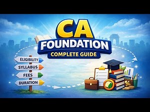 CA Foundation Full Details | Eligibility, Syllabus, Fees, Attempts | Beginner Guide