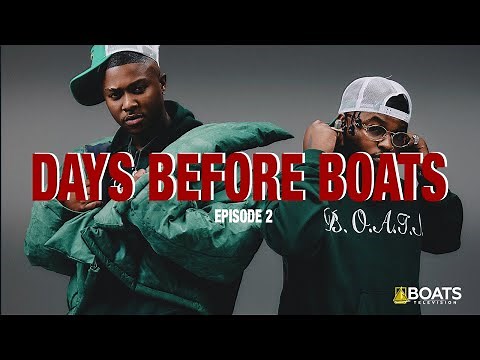 Focalistic, Ch'cco - Days Before B.O.A.T.S (Episode 2)