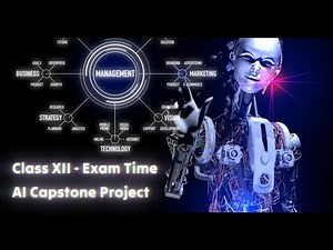 AI Capstone Project for Annual Exams