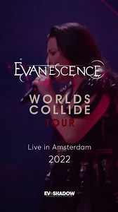 907 reactions · 18 shares | Evanescence: Worlds Collide Tour — 2022  Live in Amsterdam  Reexibição no canal alemão 3sat  31 de dezembro de 2025 ⏰ 22h30 (horário de Brasília) Também disponível online em www.3sat.de (sujeito a restrição regional) . . . #Evanescence #WordsCollideTour #Tour #Live #Concert | EvShadow | Facebook