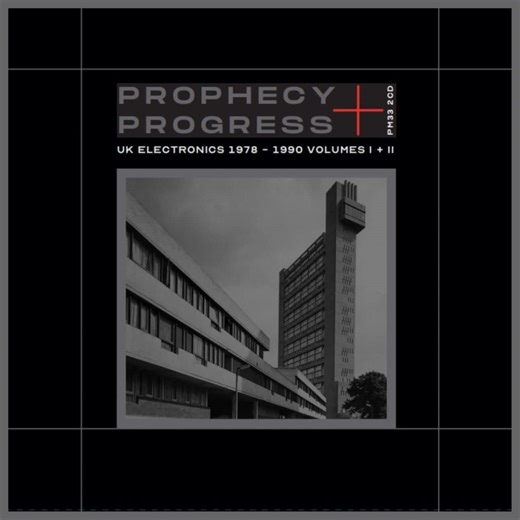 Various - Prophecy   Progress: UK Electronics 1978-1990 Volumes I II