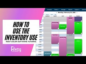 Salon Software Inventory Use Tutorial - Rosy Salon Software