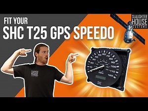 FIT YOUR SHC T25/T3 DASH GPS SPEEDO: SHC NO NONSENSE TUTORIALS