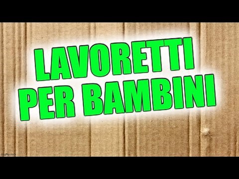 6 LAVORETTI FACILI PER BAMBINI DA FARE CON CARTA E CARTONCINO