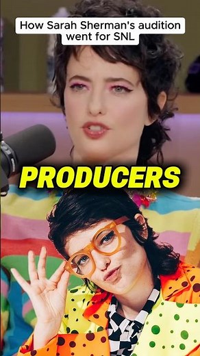 How Sarah Sherman's audition went for SNL