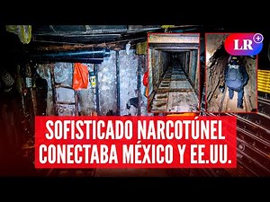¡Casi 1 km! Así era el SOFISTICADO NARCOTÚNEL que conectaba MÉXICO y EE.UU. | #LR