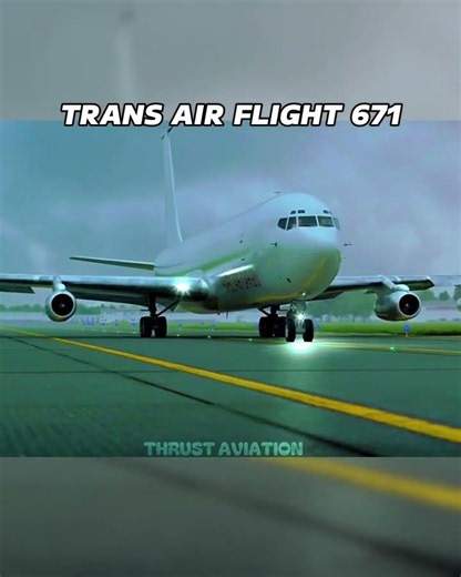 Trans Air Flight 671🔥