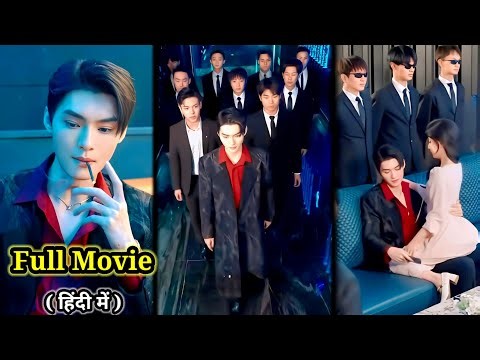 Ruthless Mafia Gangster🔥Wants Crazy Girl Coz she Mess up with him...New Chinese Korean Drama Hindi