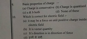 Basic properties of charge :-... | Filo