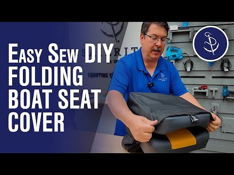 SEW Your Own Seat Covers for Fishing Boat Seats