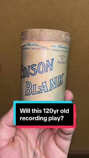 120-Year-Old Phonograph Recordings by Thomas Edison