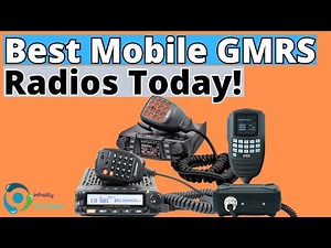 Best Mobile GMRS Radios In 2025! (TOP 3)