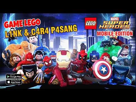 L1NK & PASANG !! Update 2026 Game LEGO Marvel Super Heroes Universe Apk Di Android OFFLINE