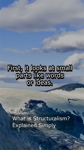 What is Structuralism? Explained Simply