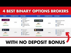 4 best Binary Options brokers with no deposit bonus ($100 for free)
