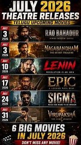 July 2026 Upcoming Telugu Movies List | Complete Theatre Release Dates