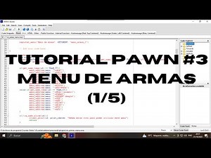 Tutorial de PAWN (Cs 1.6) #3 | Menu de Armas (1/5)