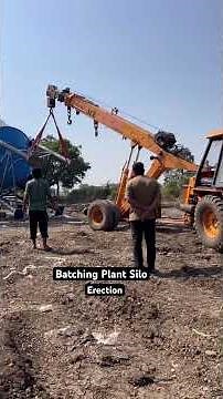 Batching Plant Silo Erection WIP