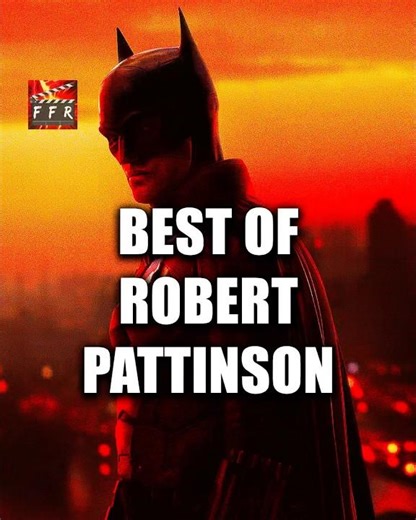BEST OF ROBERT PATTINSON! #robertpattinson