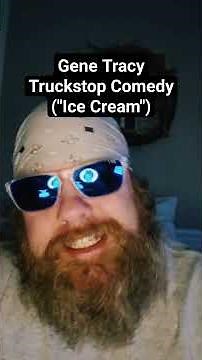 Gene Tracy Truckstop Comedy - "Ice Cream" 🍨😆 | #shorts #comedy #classic #funny #meme