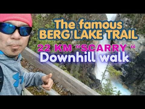 The famous BERG LAKE TRAIL / Mount Robson BC - Steepest trail in Canadian Rockies -Downhill walk