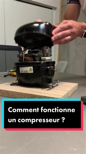 Comment fonctionne un compresseur de frigo ?