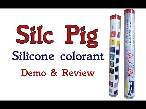 Smooth-On Silc Pig silicone colorant demo and review