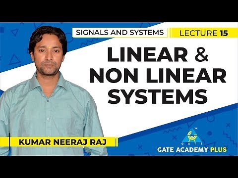 Signals and Systems | Module 1 | Linear & Non Linear Systems (Lecture 15)