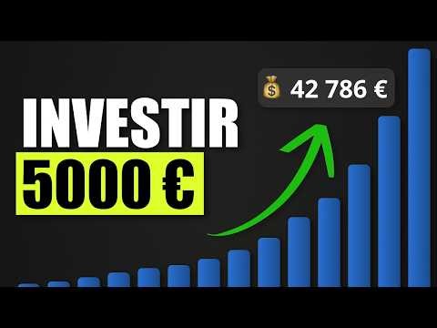 How to invest €5000 starting from 0 by 2026?